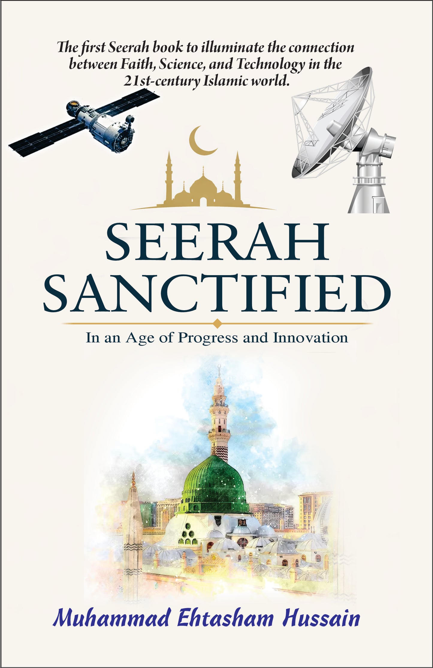 Seerah Sanctified / M Ehtasham Hussain